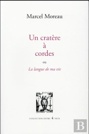 Un Caractère À Cordes ; La Langue De Ma Vie
