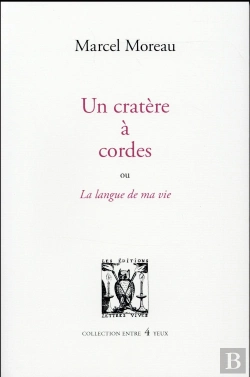 Bertrand.pt - Un Caractère À Cordes ; La Langue De Ma Vie