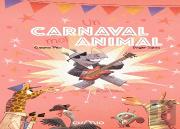 Un Carnaval Moi Animal