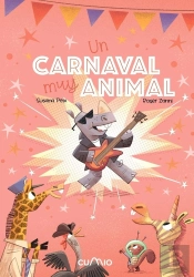 Un Carnaval Muy Animal