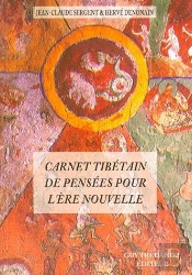 Un Carnet Tibetain De Pensees Pour L'Ere Nouvelle