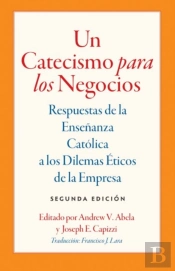 Un Catecismo Para Los Negocios