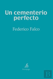 Un Cementerio Perfecto