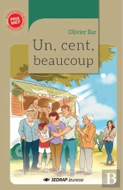 Un, Cent, Beaucoup - Le Roman