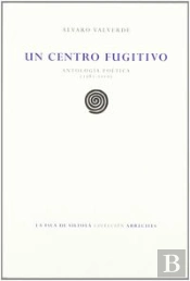 Un Centro Fugitivo