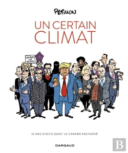 Bertrand.pt - Un Certain Climat ; 10 Ans D'Actu Dans Le 