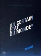 Un Certain Etat Du Monde?
