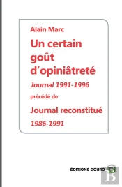Un Certain Goût D'Opiniâtreté