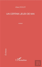 Un Certain Jeudi De Mai