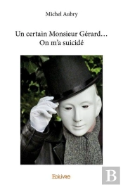 Un Certain Monsieur Gerard? On M?A Suicide