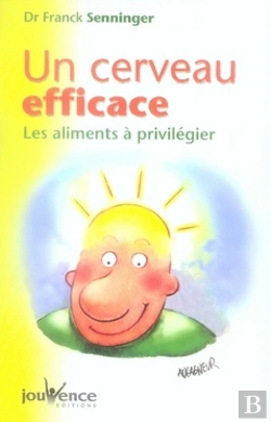 Bertrand.pt - Un Cerveau Efficace ; Les Aliments À Privilégier