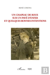 Un Chapeau De Roue Sur Un Pavé D'Enfer Et Quelques Bonnes Intentions