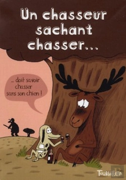 Bertrand.pt - Un Chasseur Sachant Chasser...