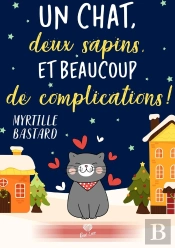 Un Chat, Deux Sapins Et Beaucoup De Complications !