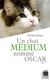 Un Chat Médium Nommé Oscar