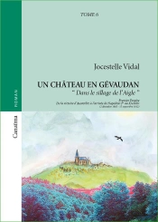 Un Château En Gévaudan T.6 ; Dans Le Sillage De L'Aigle