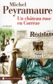 Un Chateau Rose En Correze