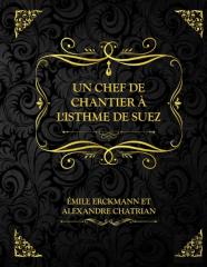 Un Chef De Chantier A L'Isthme De Suez