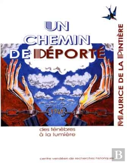 Bertrand.pt - Un Chemin De Deporte ; Des Tenebres A La Lumiere