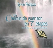 Un Chemin De Guerison En 7 Etapes - Livre Audio 2 Cd