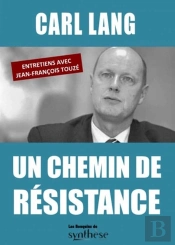 Un Chemin De Résistance
