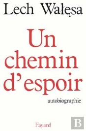 Un Chemin D'Espoir : Autobiographie