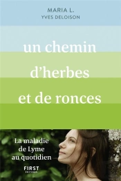 Un Chemin D'Herbes Et De Ronces