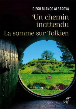 Bertrand.pt - Un Chemin Inespéré : Le Seigneur Des Anneaux