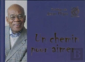 Un Chemin Pour Aimer