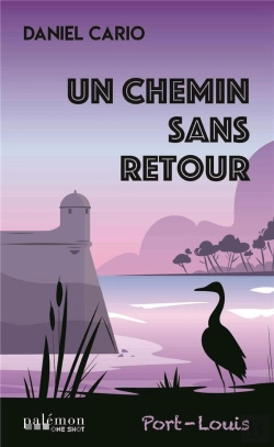 Bertrand.pt - Un Chemin Sans Retour - Port-Louis