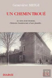 Un Chemin Troue