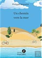 Un Chemin Vers La Mer