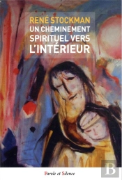 Un Cheminement Spirituel Vers L'Intérieur