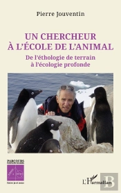 Un Chercheur À L'École De L'Animal : De L'Éthologie De Terrain À L'Écologie Profonde
