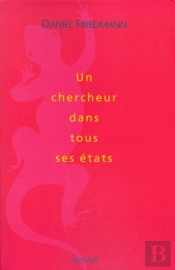 Un Chercheur Dans Tous Ses États