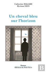Un Cheval Bleu Sur L'Horizon