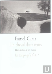 Un Cheval Deux Traits Un Récitatif Rustique