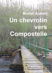 Un Chevrotin Vers Compostelle