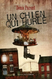 Un Chien Qui Hurle