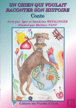Bertrand.pt - Un Chien Qui Voulait Raconter Son Histoire