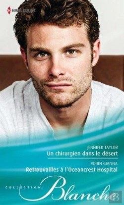 Bertrand.pt - Un Chirurgien Dans Le Desert - Retrouvailles A L'Oceancrest Hospital