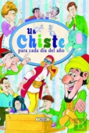 Un Chiste Para Cada Día Del Año