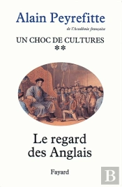Un Choc De Cultures T.2 ; Le Regard Des Anglais