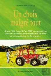 Un Choix Malgre Tout
