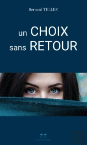 Un Choix Sans Retour