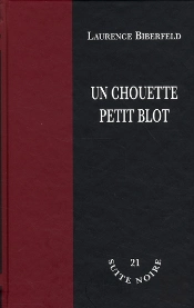 Un Chouette Petit Blot