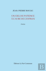Un Ciel De Patience