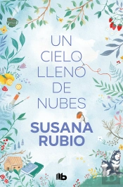Un Cielo Lleno De Nubes (Las Hermanas Luna 1)