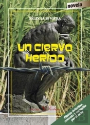 Un Ciervo Herido