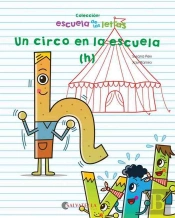Un Circo En La Escuela